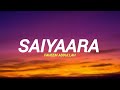 Saiyaara Tu Toh Badla Nahi Hai Lyrics Ahaan Panday Aneet Padda MusicWorld
