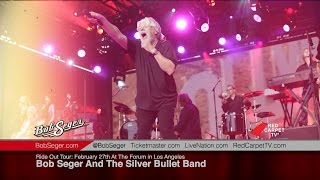 Bob Seger And The Silver Bullet Band: Ride Out Tour February 27th At The Forum In LA