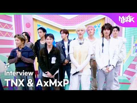 (Interview) Interview with TNX ティーエヌエックス 티엔엑스 & AxMxP 에이엠피 [Music Bank] | KBS WORLD TV 260123