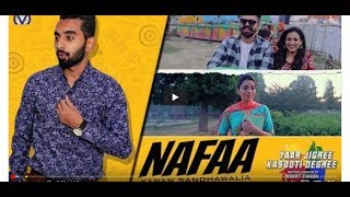 Nafaa || Karan Sandhawalia (Lucky) || Yaar Jigri Kasooti Deegre || Official Video