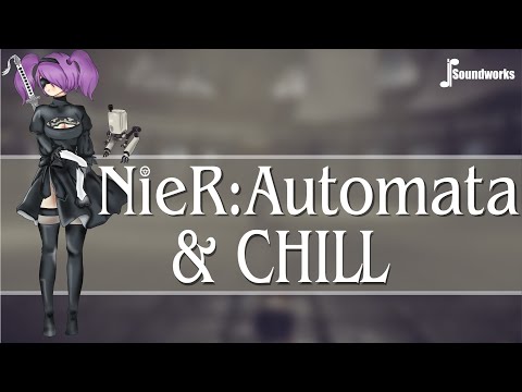 NieR: Automata & Chill - Chill Video Game Music Remix - JP Soundworks