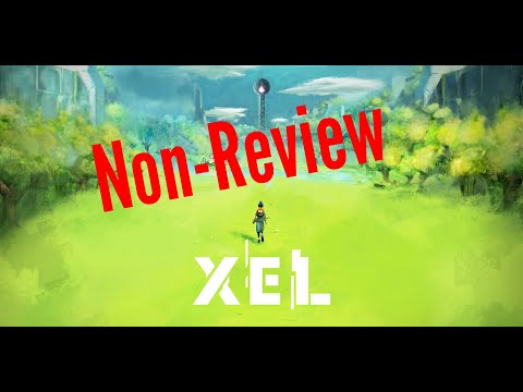 The Truth About Xel (a Non-Review)