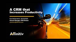 Streamline Process, Increase Profits with Affinitiv XRM