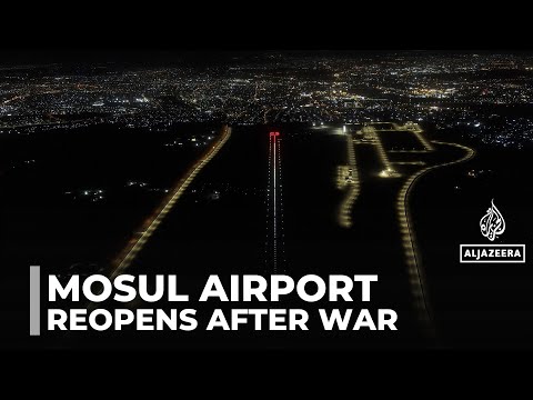 Iraq reopens Mosul airport 11 years after ISIL conflict, destruction