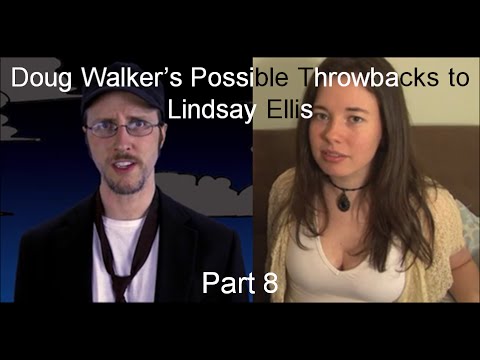 Doug Walker's Possible Throwbacks to Lindsay Ellis Part 8