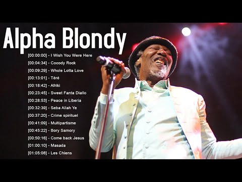 Alpha Blondy Best Of Alpha Blondy Collection Songs - Alpha Blondy Greatest Hits Full Album