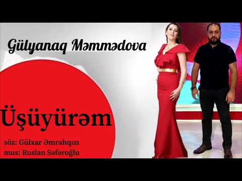 Gulyanaq Memmedova - Usuyurem (Official Audio)