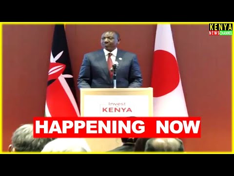 LIVE - Ruto addressing Japanese Investors at Yokohama Japan during Kenya Investment Forum
