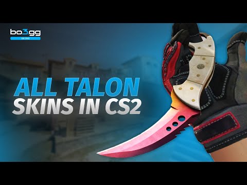 CS2 ALL Talon Knife Skins | Talon Knife Skins Showcase