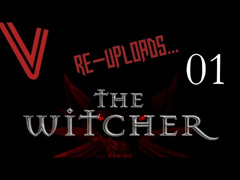 Let's Re-upload The Witcher 1 (blind) - Part 1 (Kaer Morhen)