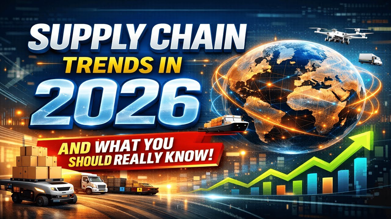 Supply Chain Trends 2026 | What You Should Know