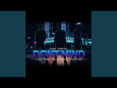 Dont Mind (feat. Rap Demon)