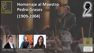Concierto Homenaje al Maestro Pedro Grases – 110 años de su nacimiento