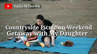 Download lagu Countryside Picnic on Weekend Getaway with My Daughter mp3 Download lagu Countryside Picnic on Weekend Getaway with My Daughter mp3