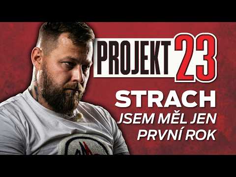 STRACH jsem měl jen první rok