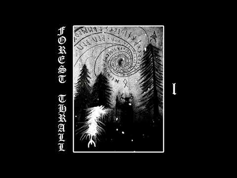 Forest Thrall - I - [EP]