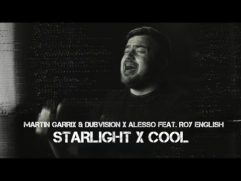 Martin Garrix & DubVision vs. Alesso feat. Roy English - Starlight vs. Cool (Strange Out Mashup)
