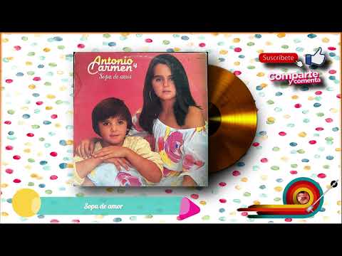 Antonio y Carmen - Sopa de amor