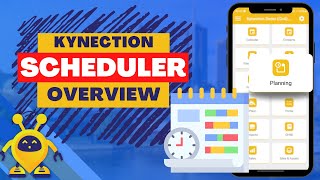 Scheduler Module Overview (2025) | Kynection KIM Overview
