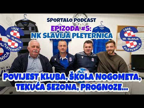 SPORTALO PODCAST #5 -  Nino Parmaković, Krunoslav Putrić i Marinko Markota - NK Slavija Pleternica