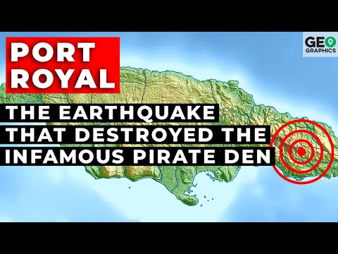 Port Royal: The Earthquake that Destroyed the Infamous Pirate Den