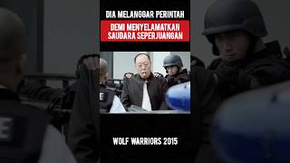 Download lagu Melanggar perintah demi menyelamatkan saudara seperjuangan | alur film wolf warriors 2015 mp3