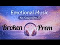 Broken Prem Instagram Viral Full Song Broken Prem Shiblu Nasheed No Copyright ব্রোকেন 