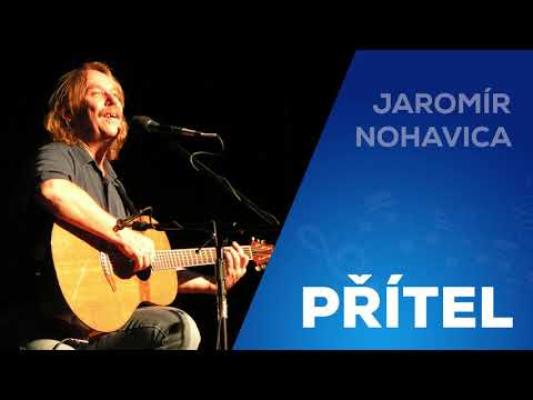 Jaromír Nohavica - Přítel