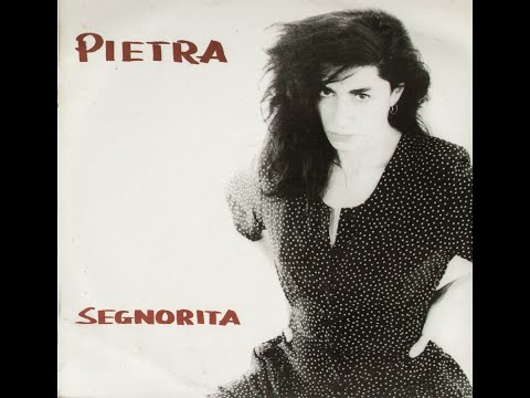 - PIETRA MONTECORVINO  - SEGNORITA - (- FIVE RECORD, FM 13691- 1991 - )  - FULL ALBUM