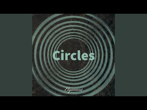 Circles (Original Edit)