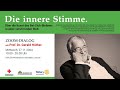 Webinar Mit Prof Dr Gerald Hüther Die Innere Stimme