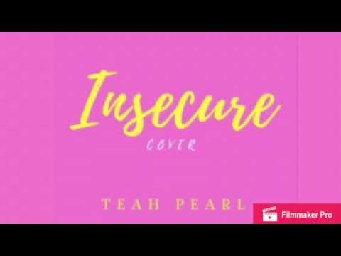 Insecure Cover - Teah Pearl