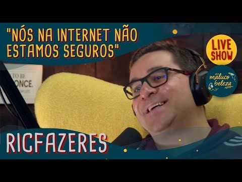 @RicFazeres - YouTuber - MALUCO BELEZA LIVESHOW