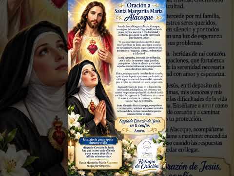 Oración a Santa Margarita María Alacoque.  #oracion #fe #amoradios #santamargarita #amen