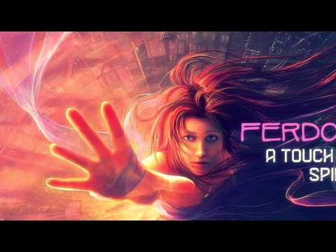 FERDOW - A Touch of Spirit (Original Mix)