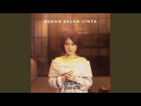 Bukan Salah Cinta