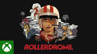 Rollerdrome - Xbox Launch Trailer Trailer