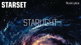 STARLIGHT | STARSET - LYRICS