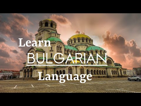 Learn Bulgarian