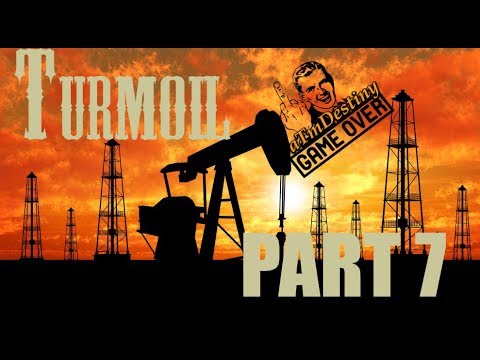 ► Samý plyn a málo ropy | Turmoil Part 07 | cz/sk Letsplay / Gameplay [1080P 60fps]
