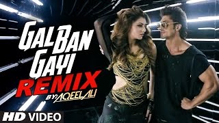 Remix GAL BAN GAYI  | DJ Aqeel Ali | Meet Bros | Urvashi Rautela & Vidyut Jammwal | T- Series