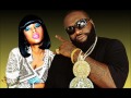 Rick Ross Ft Nicki Minaj You The Boss