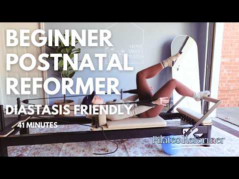 Gentle Pilates Reformer for Beginners: Postnatal & Diastasis Friendly | 41 Minutes