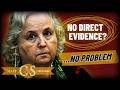 CIRCUMSTANTIAL PROOF The Case Against Nancy Brophy