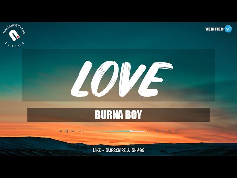 Burna Boy - Love (Lyrics)