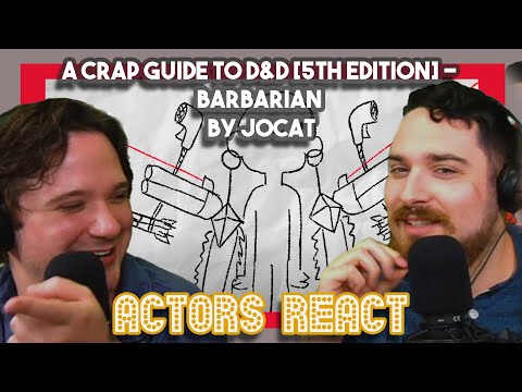A Crap Guide to D&D [5th Edition] - Barbarian by JoCat | First Time Watching