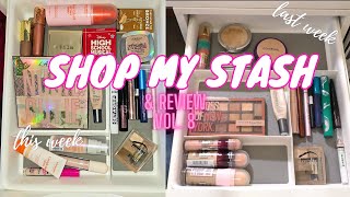 Shop my Stash | Everyday Makeup Drawer Review | Vol. 8