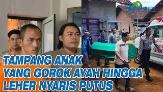 Download lagu Tampang Anak yang Gorok Ayah hingga Leher Nyaris Putus mp3