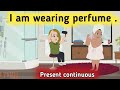 Present continuous English conversation | Present  continuous tense | Learn English