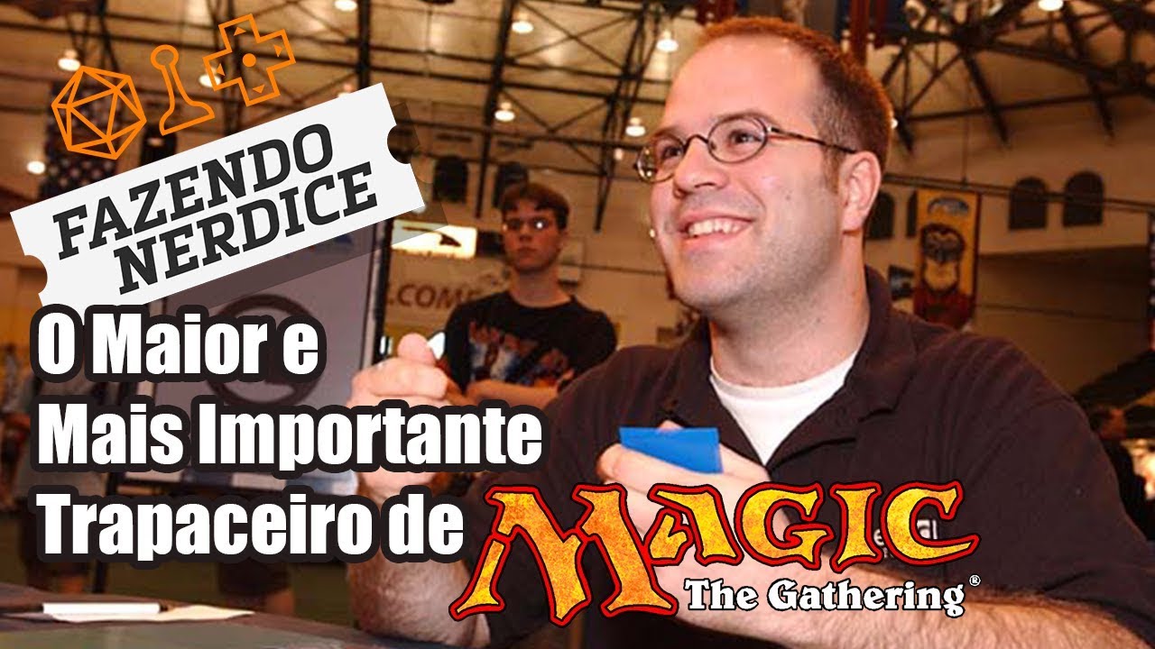 O Maior e Mais Importante Trapaceiro da História de Magic